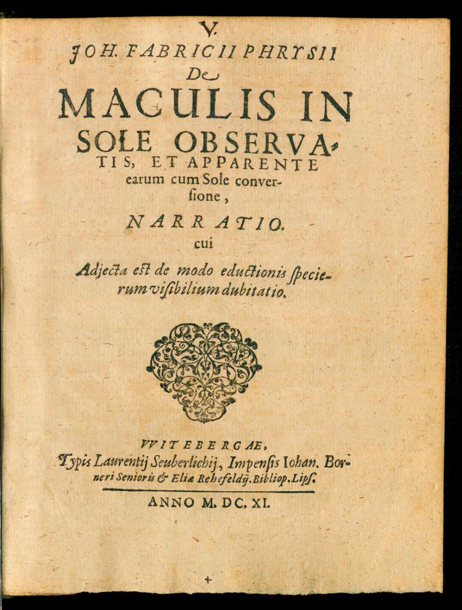Title page of the small pamphlet published in 1611 by Johann Goldsmid, better known by his latinized name Fabricius.