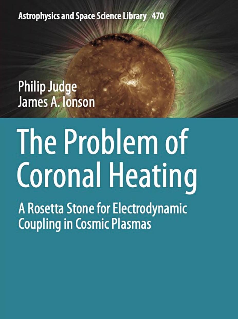 Cover of Phil Judge's book, The Problem of Coronal Heating
