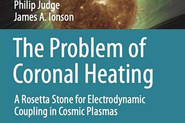 Cover of Phil Judge's book, The Problem of Coronal Heating